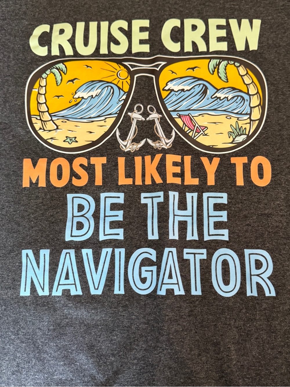 Cruise Crew Most Likely to Be the Navigator Graphic T-Shirt XL Travel Tee